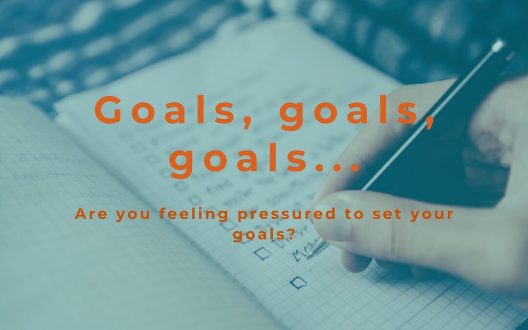 Goals, goals, goals…